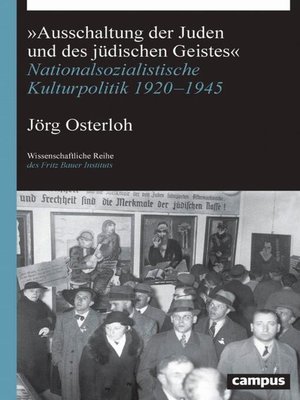 cover image of »Ausschaltung der Juden und des jüdischen Geistes«